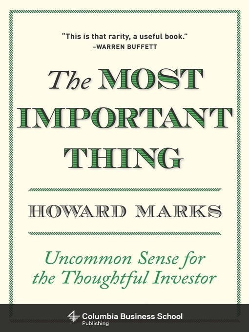 Title details for The Most Important Thing by Howard Marks - Wait list